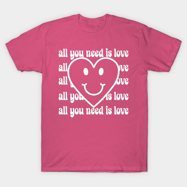 All you need is Love [White Version] T-Shirt by Blended Designs